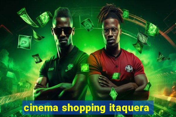 cinema shopping itaquera